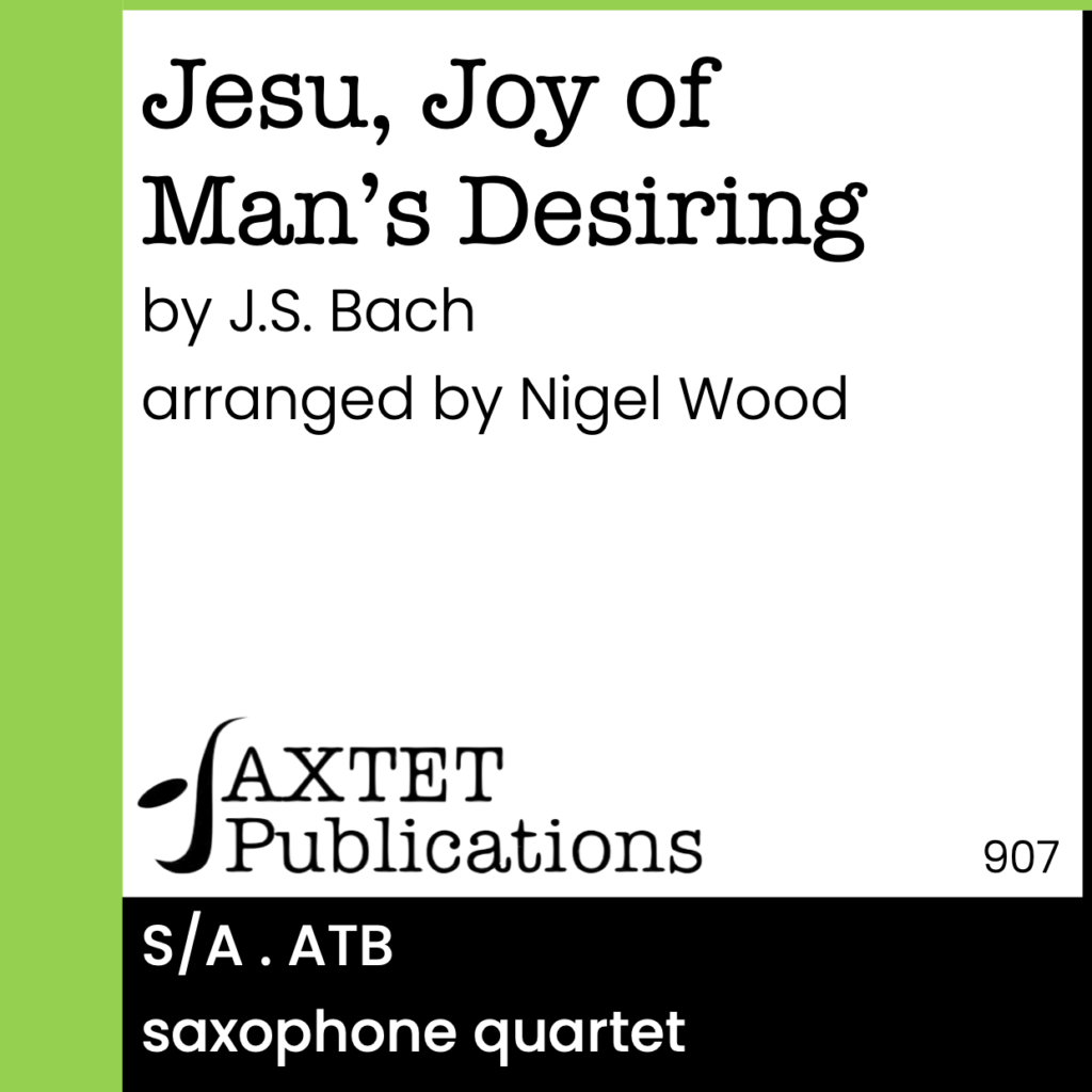 Jesu Joy Of Mans Desiring Saxtet Publications