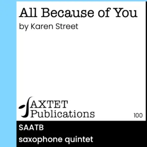 All Because of You (Saxophone Quintet) sheet music cover