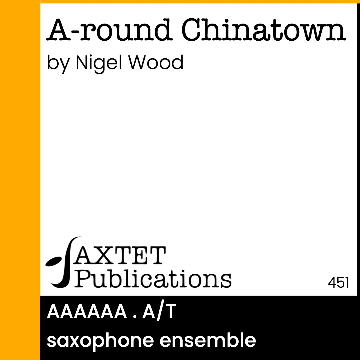A-round Chinatown (Saxophone Ensemble) sheet music cover