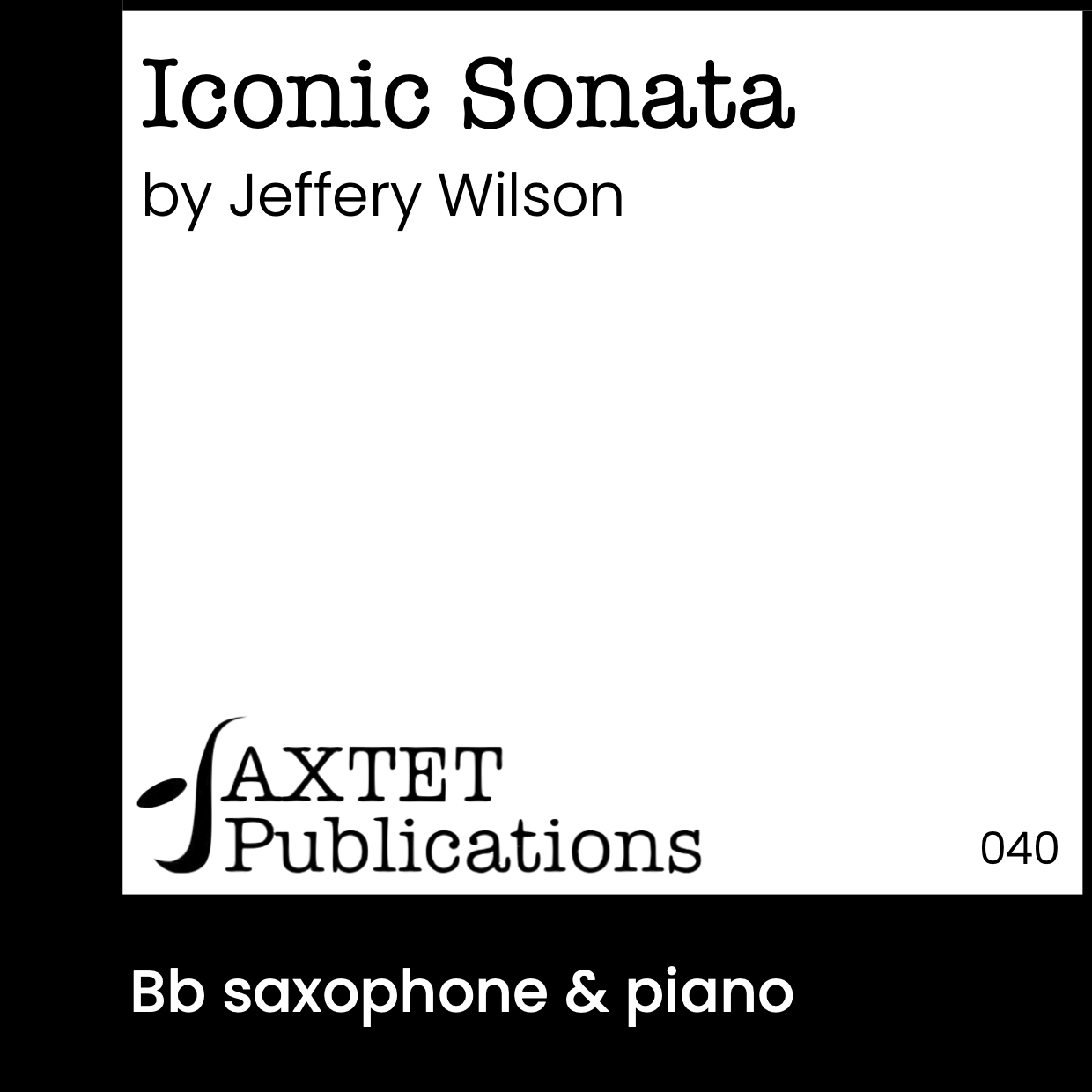 Iconic Sonata Saxtet Publications