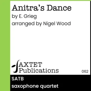 Anitra's Dance (Saxophone Quartet)