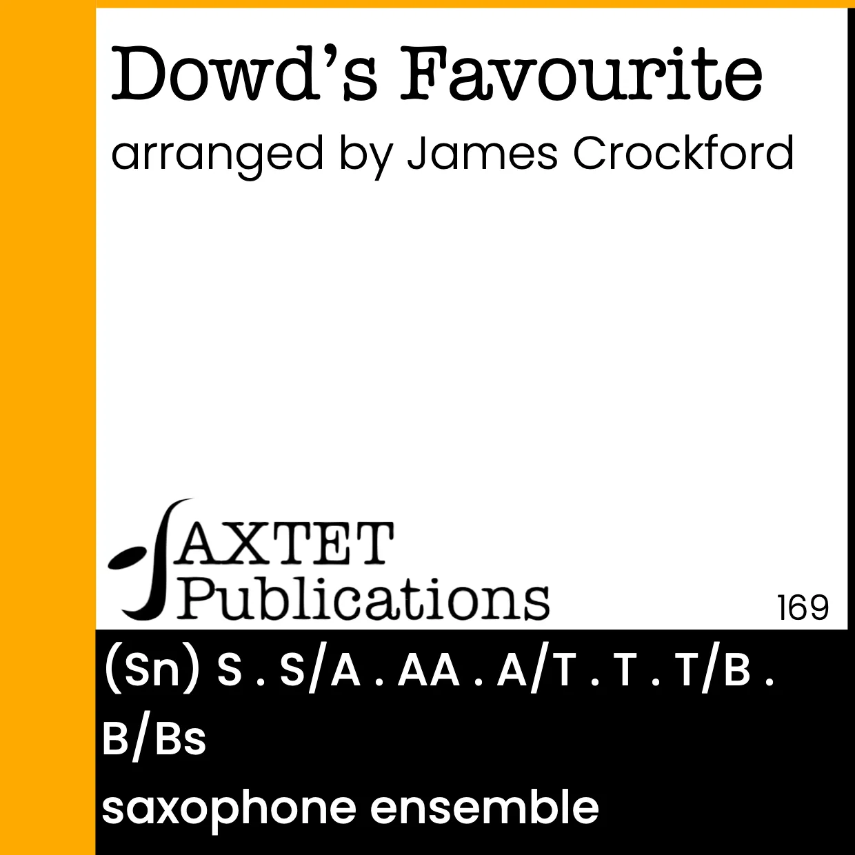 Dowd's Favourite (Saxophone Ensemble)