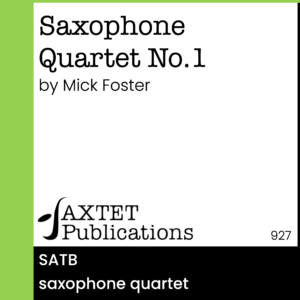 Saxophone Quartet No.1