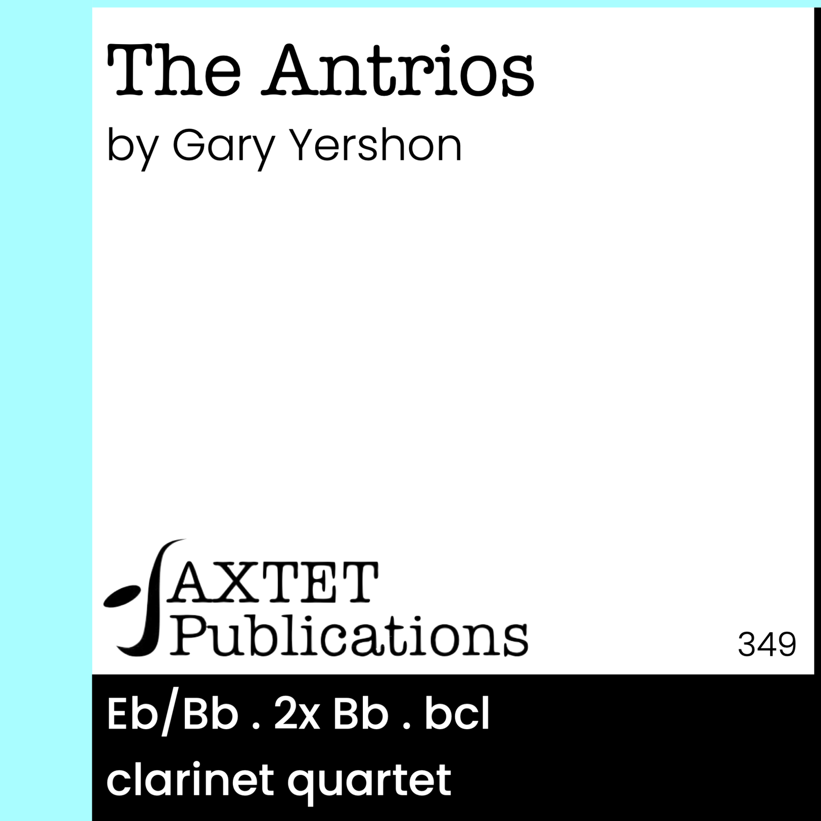 Saxtet Publications Promoting The Best New Music Written For