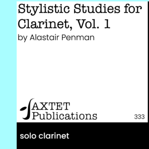 Stylistic Studies for Clarinet, Volume 1