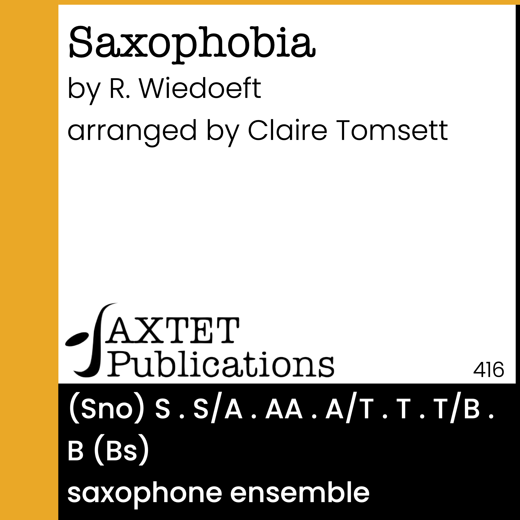 Cover of Saxophobia for Sax Ensemble by Rudy Wiedoeft